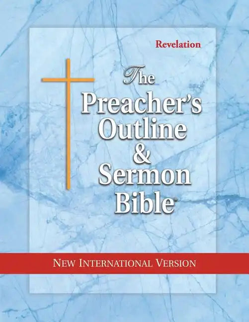 Preacher's Outline & Sermon Bible-NIV-Revelation - Paperback